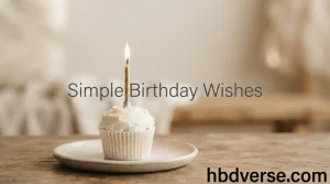 Simple Birthday Wishes